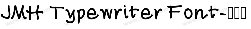 JMH Typewriter Font字体转换